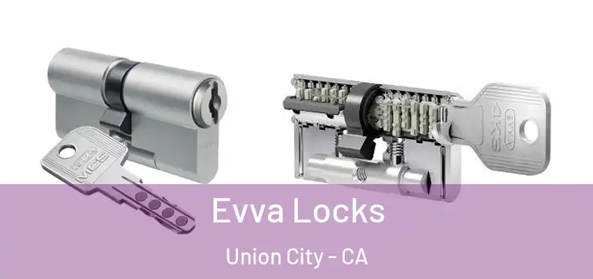  Evva Locks Union City - CA